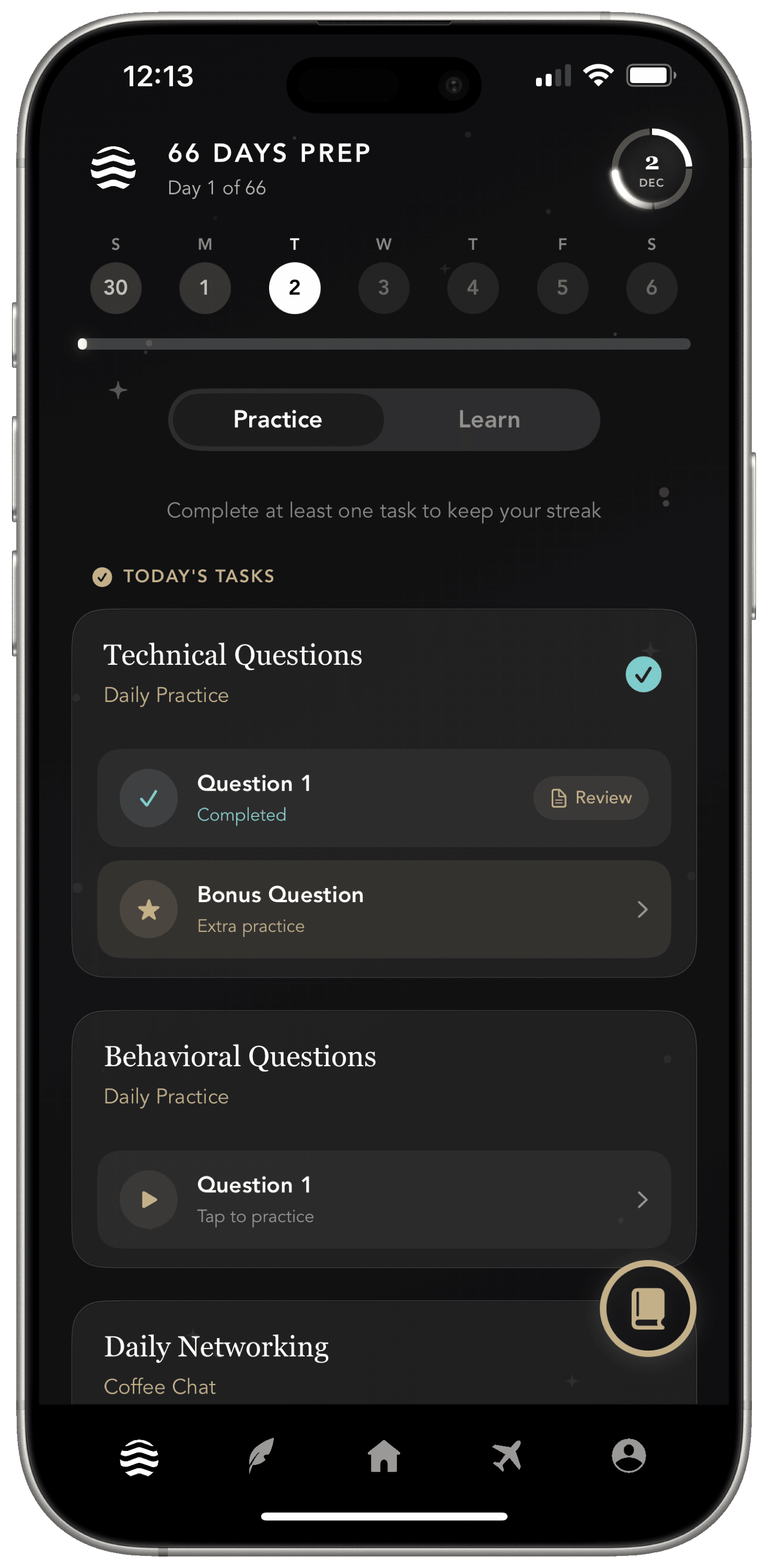 Daily technical, behavioral, and networking practice in 66 Days Prep